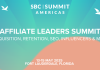 Affiliate Leaders Summit: Tools, Trends & Insights at this year’s SBC Summit Americas Affiliate Leaders Summit: Tools, Trends & Insights at this Year’s SBC Summit Americas