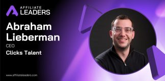 Clicks Talent: ‘Brands need to prioritise authenticity’ Affiliate Leaders, Abraham Lieberman, CEO of Clicks Talent